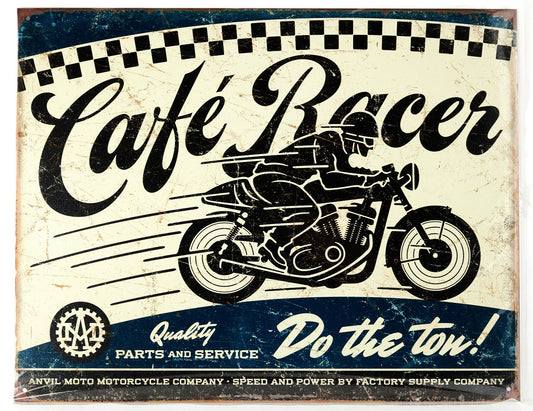 "Do the Tow" Cafe Racer Sign